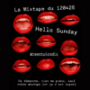MARTINE MIX  :  HELLO SUNDAY | La rediff